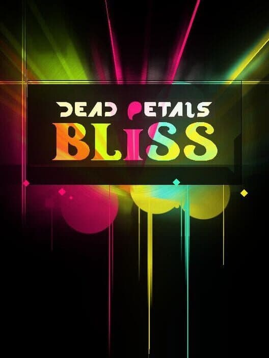 Dead Petals Bliss cover art