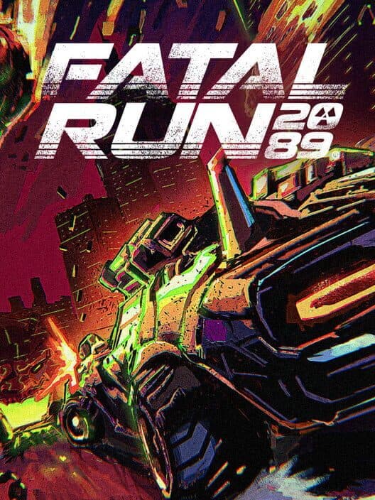 Fatal Run 2089 cover art