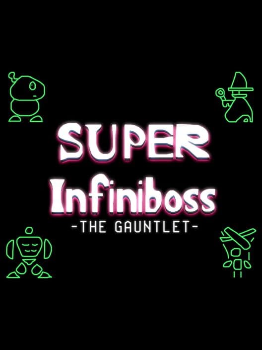 Super Infiniboss: The Gauntlet cover art