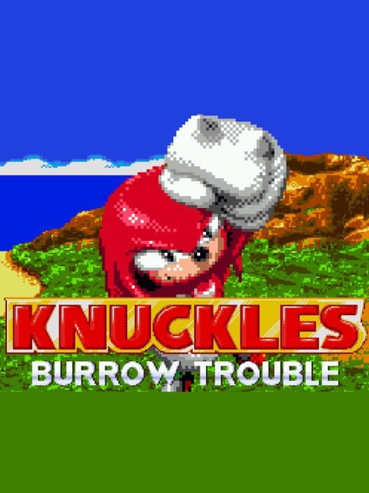 Knuckles The Echidna: Burrow Trouble cover art