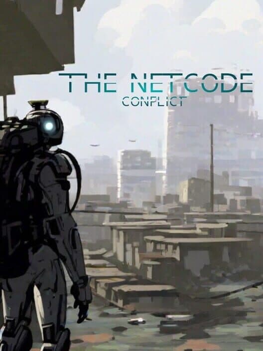 The Netcode Conflict cover art