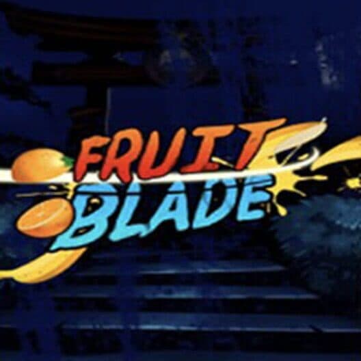 Fruit Blade cover art