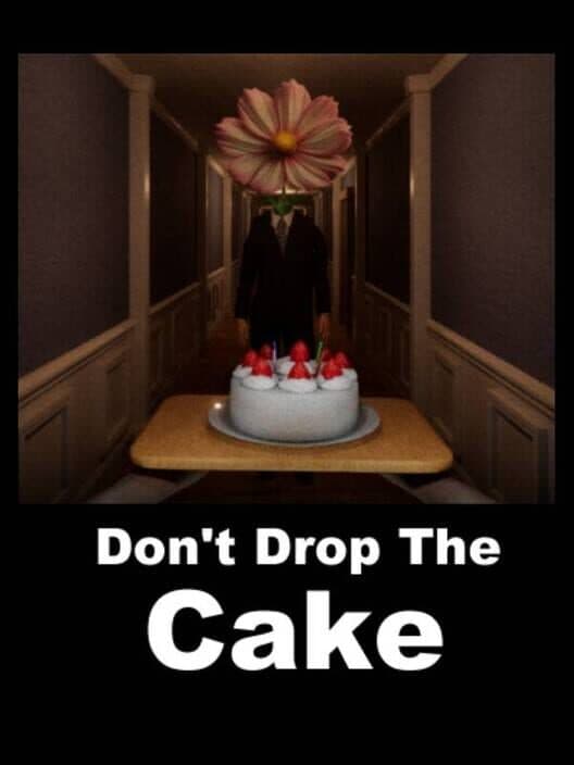 Don't Drop The Cake cover art
