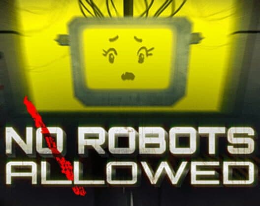 No Robots Allowed cover art