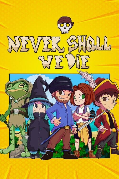 Never Shall We Die cover art