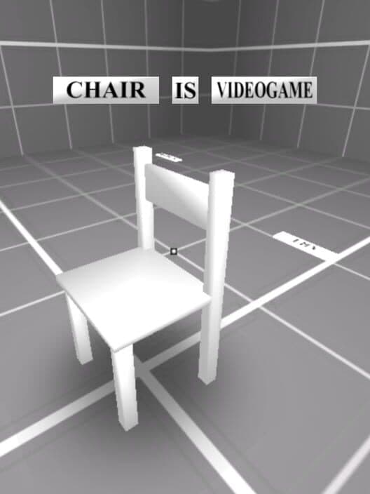 Chair Is Videogame cover art