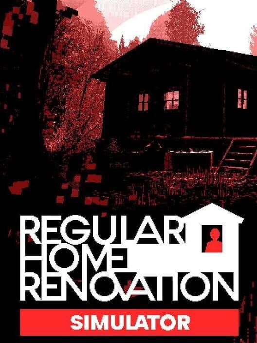 Regular Home Renovation Simulator Prototype cover art