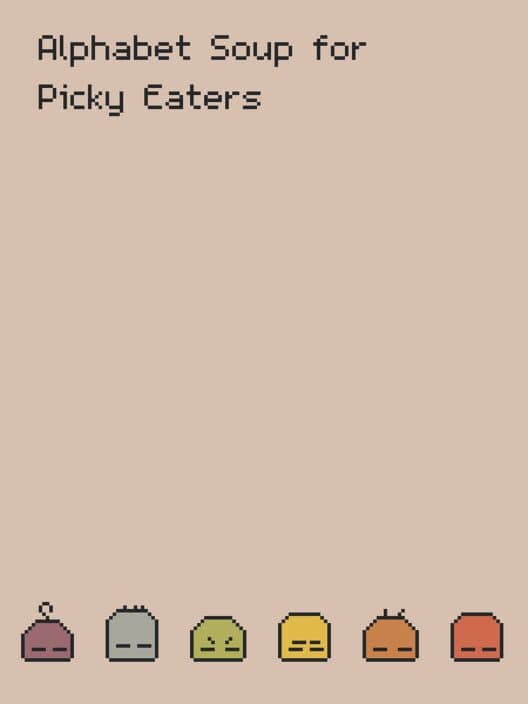 Alphabet Soup for Picky Eaters cover art