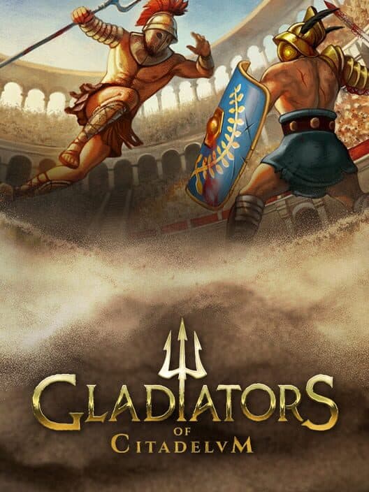 Gladiators of Citadelum cover art