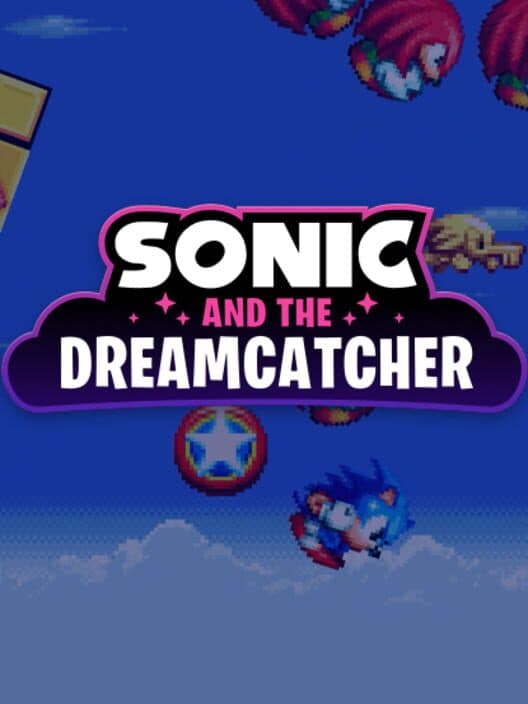 Sonic and the Dreamcatcher cover art