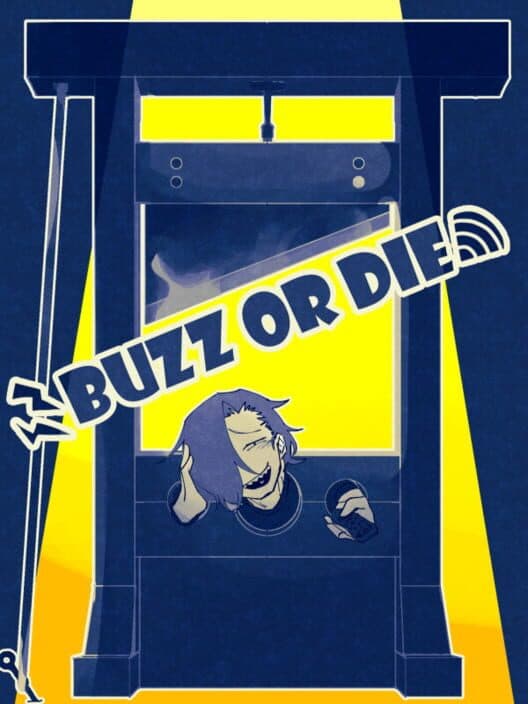 Buzz or Die cover art