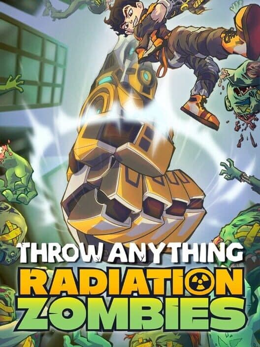 Throw Anything: Radiation Zombies cover art