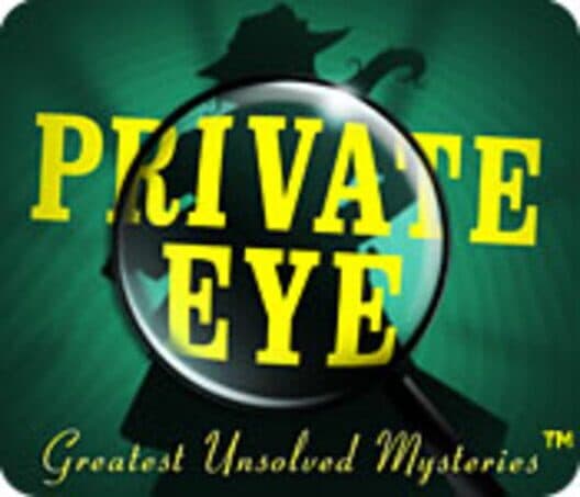 Private Eye: Greatest Unsolved Mysteries cover art