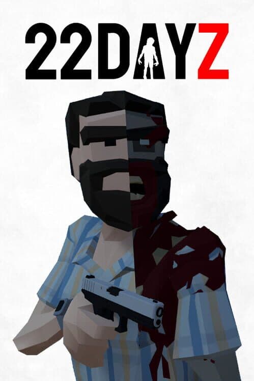22 Dayz cover art
