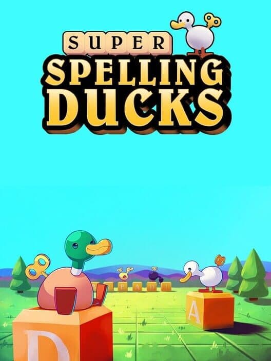 Super Spelling Ducks cover art