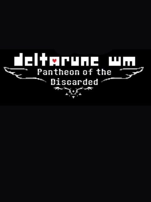 Deltarune Wandering Makers: Pantheon of the Discarded cover art