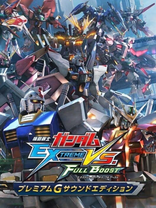 Mobile Suit Gundam: Extreme Vs. Full Boost - Premium G Sound Edition cover art