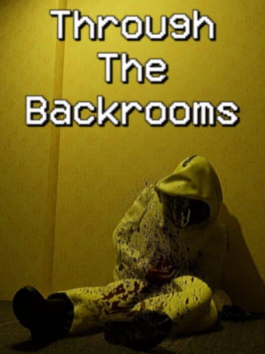 Through the Backrooms cover art