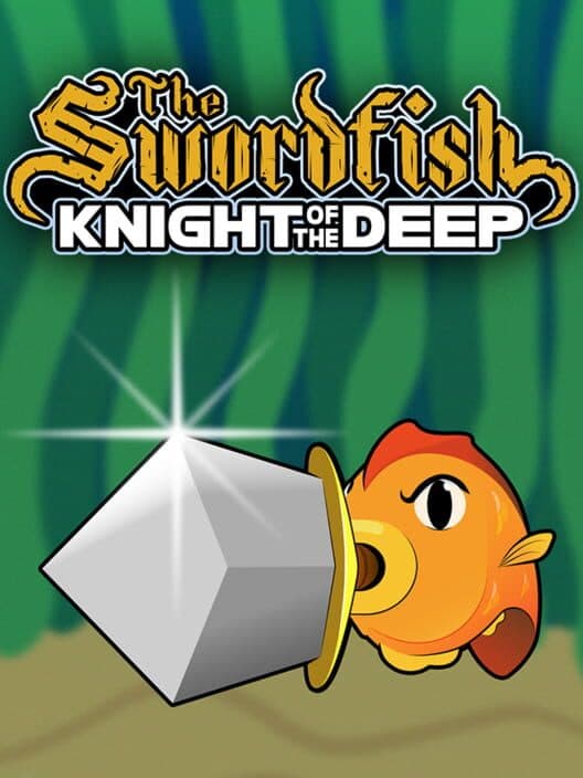 The Swordfish: Knight of the Deep cover art