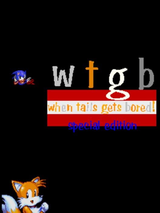 When Tails Gets Bored: Special Edition cover art