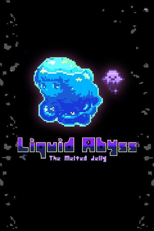 Liquid Abyss: The Melted Jelly cover art
