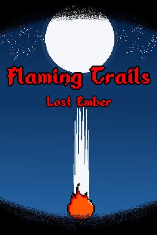 Flaming Trails: Lost Ember cover art