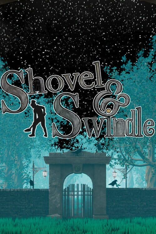 Shovel & Swindle cover art