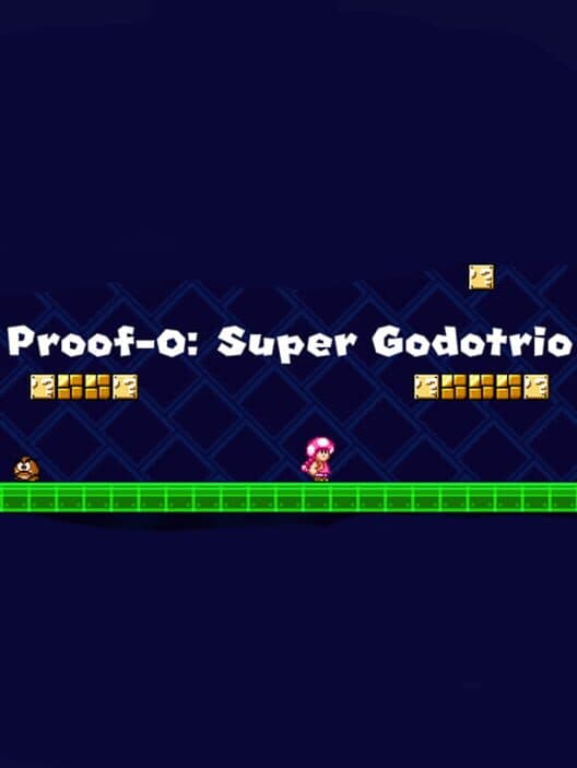 Proof-O: Super Godotrio cover art