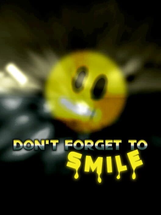 Don't Forget to Smile cover art