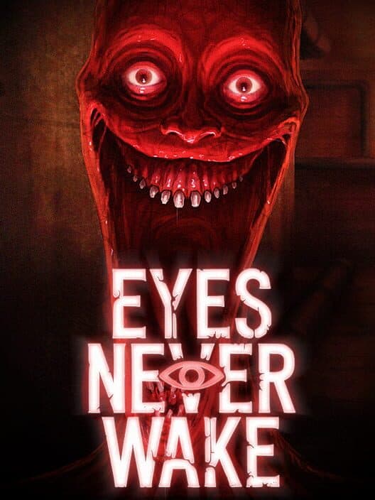 Eyes Never Wake cover art
