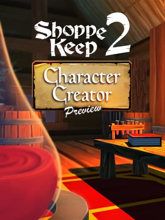 Shoppe Keep 2 Character Creator Preview cover art