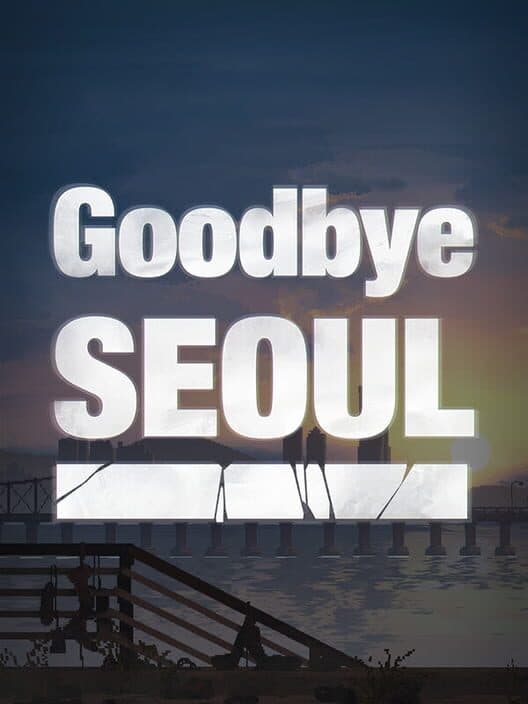 Goodbye Seoul cover art