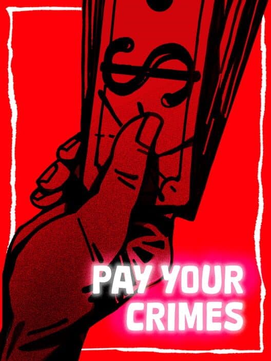 Pay Your Crimes cover art