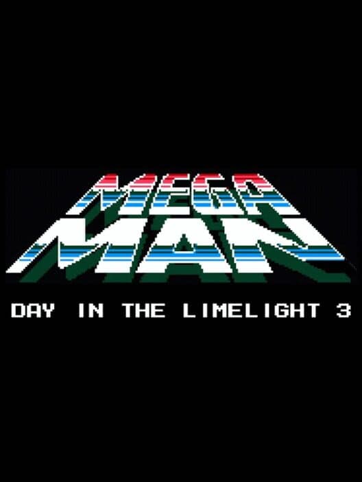 Mega Man: Day in the Limelight 3 cover art
