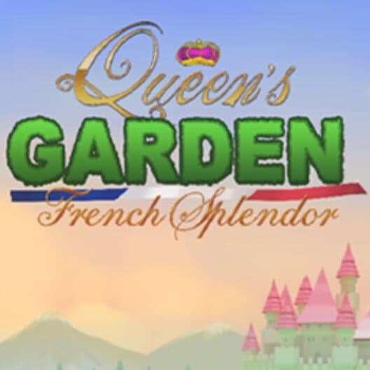 Queen's Garden: French Splendor cover art