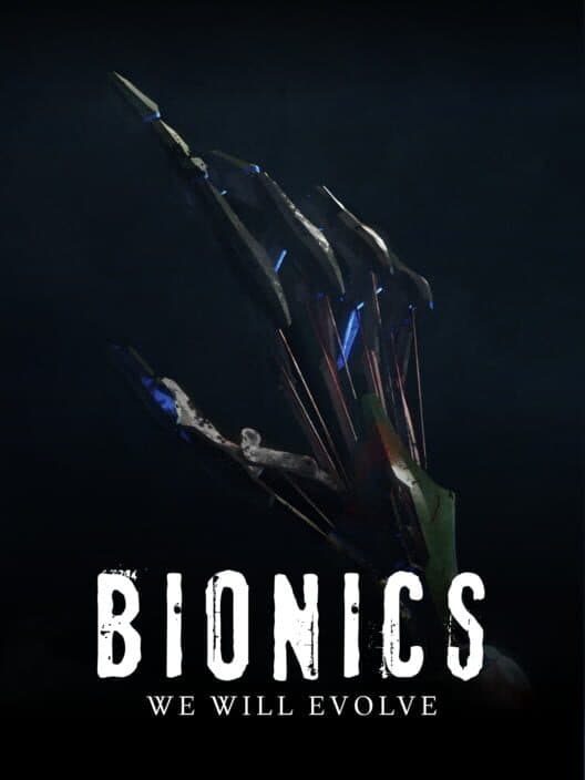 Bionics: We Will Evolve cover art