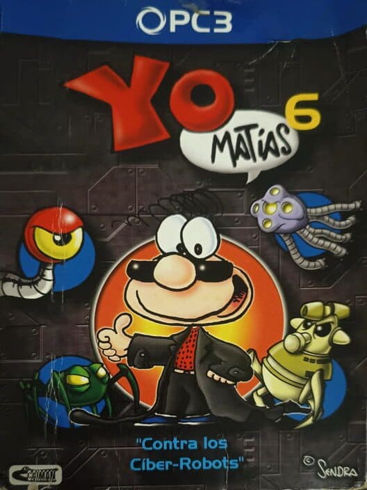 Yo, Matias 6: Contra los Ciber Robots cover art