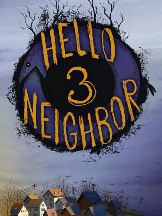 Hello Neighbor 3 cover art
