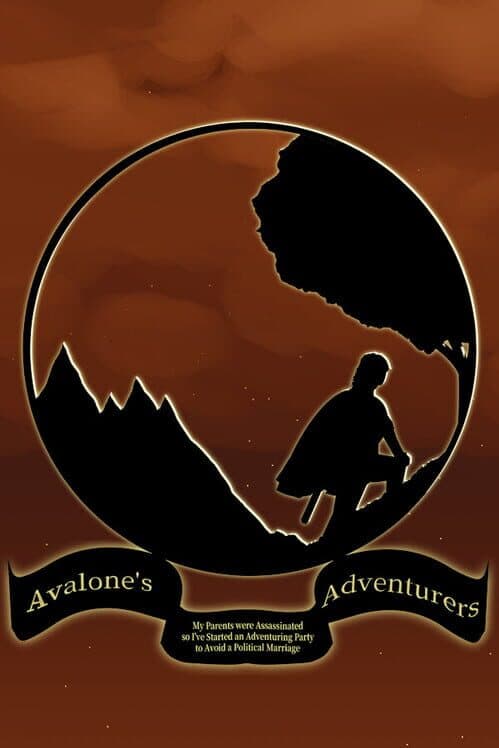 Avalone's Adventurers: My Parents were Assassinated so I've Started an Adventuring Party to Avoid a Political Marriage cover art