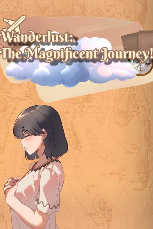 Wanderlust: The Magnificent Journey cover art