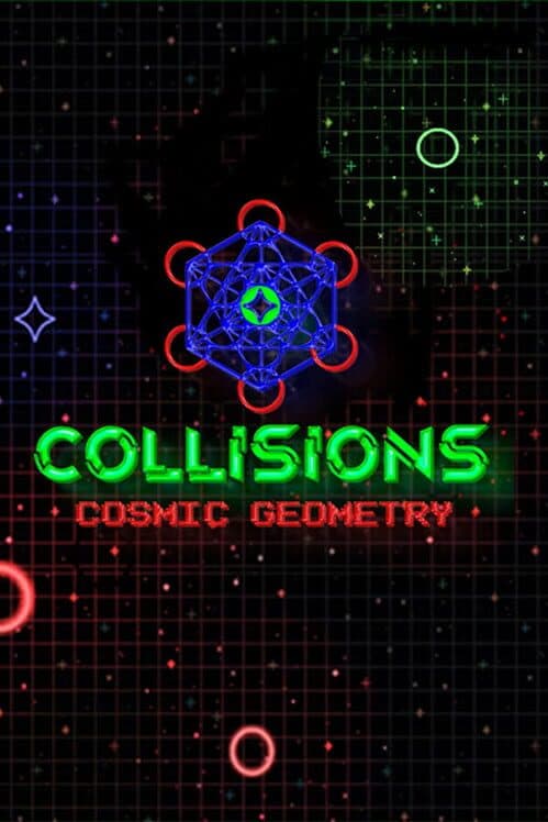 Collisions: Cosmic Geometry cover art