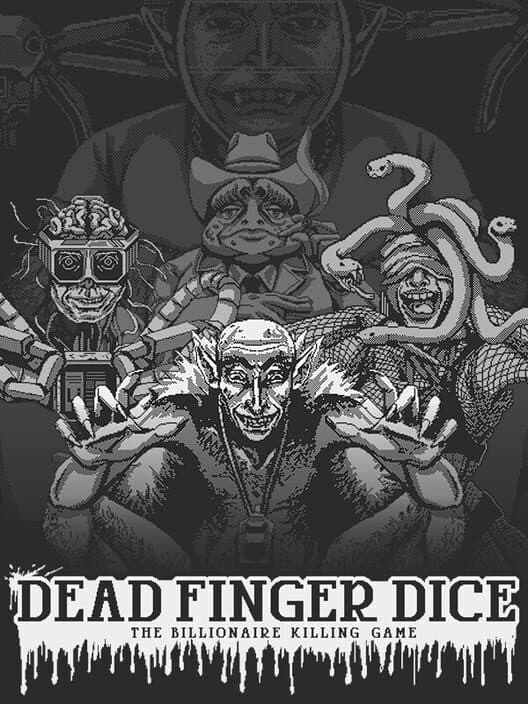 Dead Finger Dice: A Billionaire Killing Game cover art
