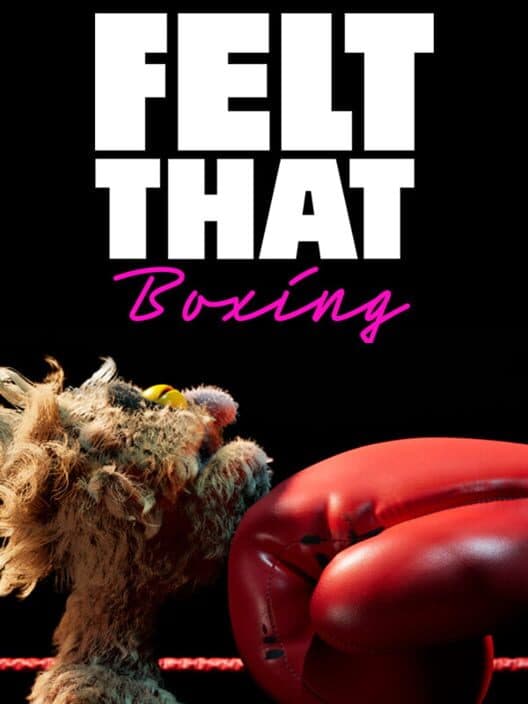 Felt That: Boxing cover art