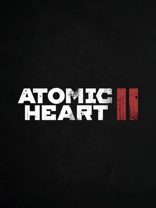 Atomic Heart II cover art