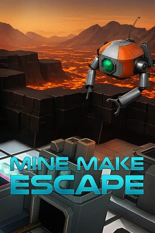 Mine Make Escape cover art