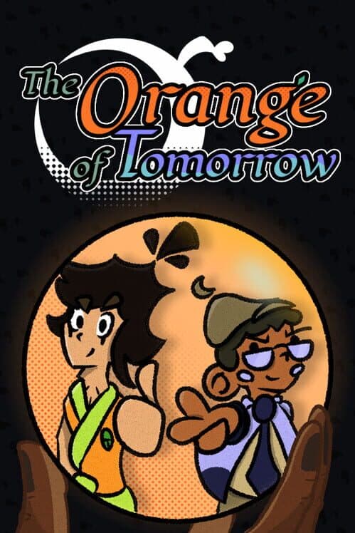 The Orange of Tomorrow cover art