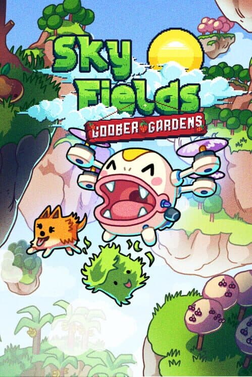 Sky Fields: Goober Gardens cover art