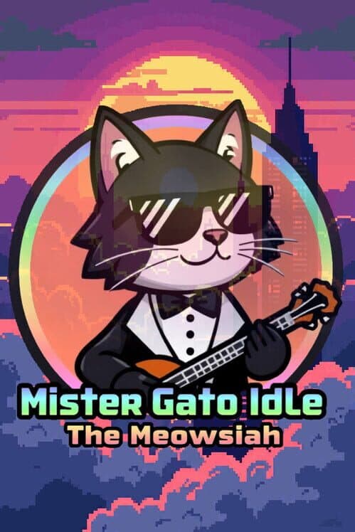 Mister Gato Idle: The Meowsiah cover art