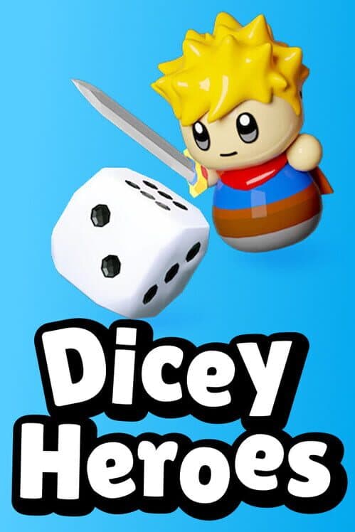 Dicey Heroes cover art