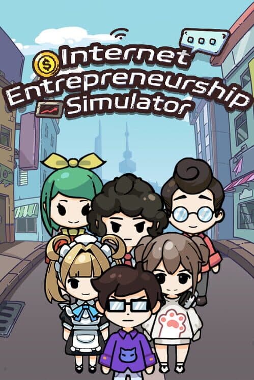 Internet Entrepreneurship Simulator cover art